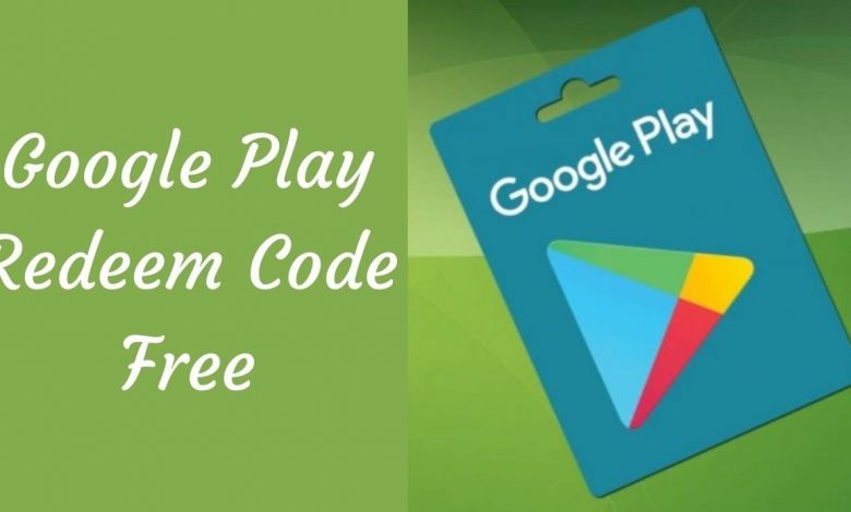 Google Play Redeem Code Free Today