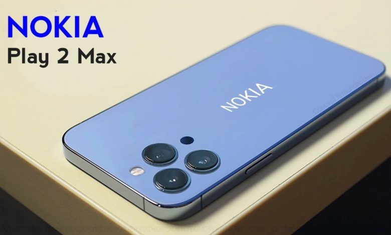 Nokia Play 2 Max