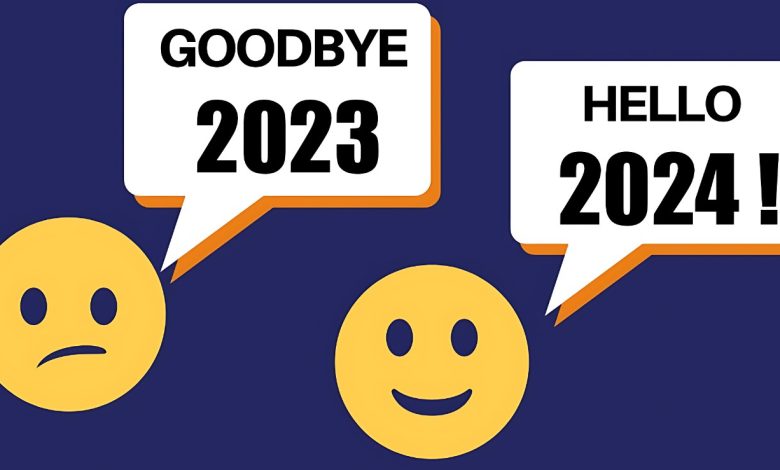 Goodbye 2023 Welcome 2024